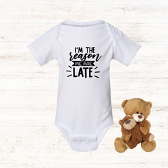 I'm the reason we are late - Baby Bodysuit - Baby onesie