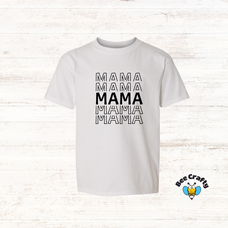 Mama  T-shirt