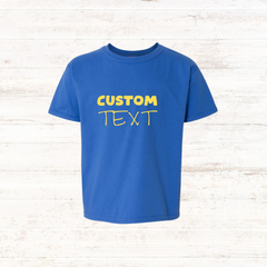 Adult Custom Text T-shirt, Customized T-shirt, Custom T-Shirt, Personalized T-Shirt, Add Your Own Text, Custom Unisex T-shirt