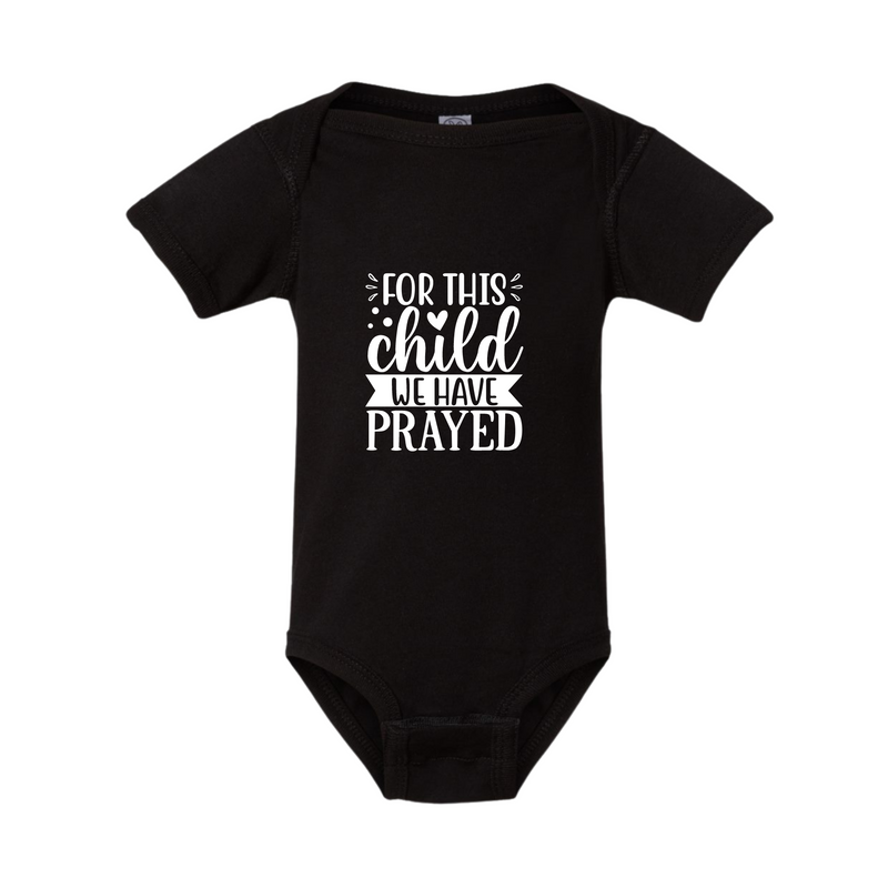 For This Child We Have Prayed - Baby Bodysuit - Baby onesie