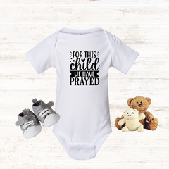 For This Child We Have Prayed - Baby Bodysuit - Baby onesie