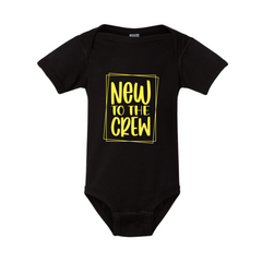 New to the crew - Baby Bodysuit